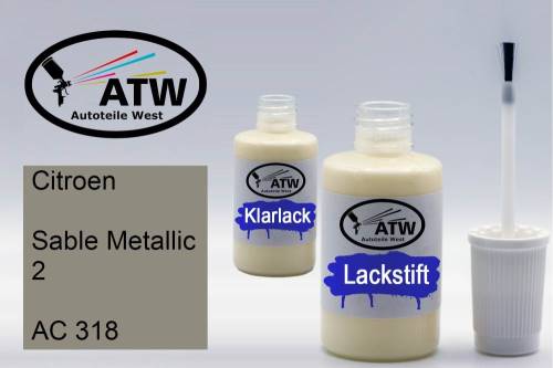 Citroen, Sable Metallic 2, AC 318: 20ml Lackstift + 20ml Klarlack - Set, von ATW Autoteile West.